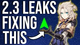 2.3 Leaks Fix a MASSIVE PROBLEM in Genshin Impact