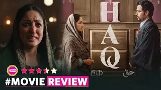 Haq Movie REVIEW | Gajendra Singh Bhati | Yami Gautam, Emraan Hashmi, Courtroom Drama | The Lalla...