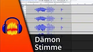 Audacity D&auml;mon Stimme ✅ Tutorial