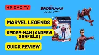 Quick Unboxing & Toy Review: Marvel Legends Spider-Man No Way Home - Andrew Garfield Edition!