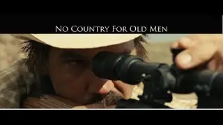 No Country for Old Men Movie Recap | A Breakdown of the Coen Brothers' Thrilling Western
