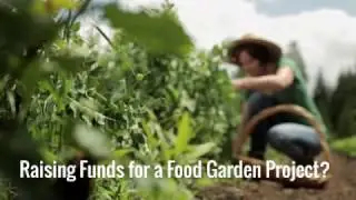 SeedMoney: Grants and Crowdfunds for Food Gardens