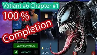 Variant 6 chapter 1 completion | Marvel Contest Of Champions