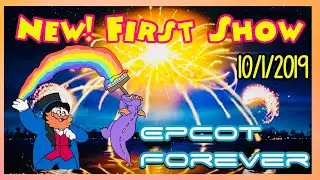 🔴Live: First Premiere of Epcot Forever. New Epcot Fireworks Show. 10/01/19
