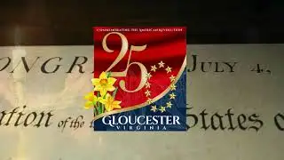 Introducing Gloucester VA 250: Commemorating the American Revolution!