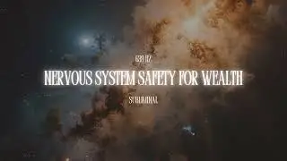 Nervous System Safety for Wealth 💸 Money & Abundance Subliminal | Safe to Hold More