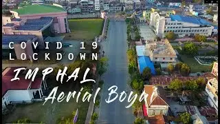 Lockdown Aerial View of Imphal