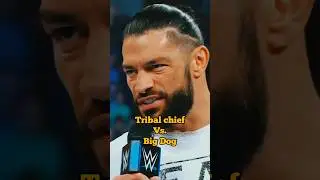 Tribal Chief vs. Big Dog 🔥💪👊 #romanreigns #romanreignsviral #shortsfeed #shorts #bigdog #tribalchief