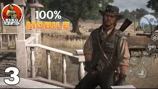Red Dead Redemption Mobile Gameplay Walkthrough Part 3 (Android, iOS)