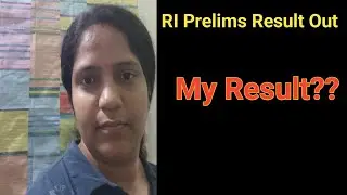 RI Prelims Result Out|My Result??