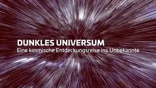 Dunkles Universum - Eine kosmische Entdeckungsreise ins Unbekannte (Trailer En)