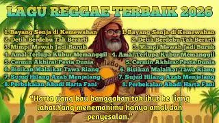 LAGU REGGAE TERBAIK 2026 || 