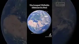 The Longest Walking Distance Without Crossing An Ocean!