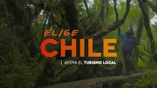 Elige Chile - Apoya el turismo local