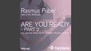 Are You Ready (Jerome Isma-Ae Remix)