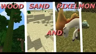 WOOD SAND AND PIXELMON!!!!!! Minecraft: Pixelmon let's Play Ep: 30