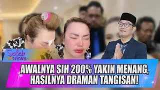AWALNYA SIH 200% YAKIN MENANG, HASILNYA DRAMAN TANGISAN! - SELEB ON NEWS