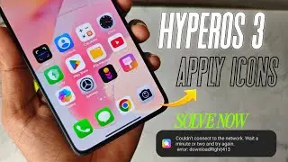 APPLY Xiaomi HyperOS 3 New Icons In Any Xiaomi, Redmi & Poco Phones | couldn't Connect network Solve