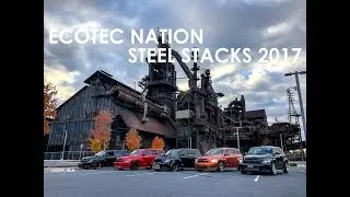 Ecotec Nation Steel Stacks Meet 2017
