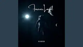 FOREVER LOYAL