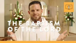 MASS FOR YOU AT HOME with Fr Joshua Whitehead – Bapstism of the Lord [Yr C]