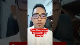 Cara Menyimpan Kontak HP Ke Google Agar Tidak Hilang #shots #tutorial