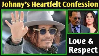Johnny Depp&rsquo;s 😘 Heartfelt Confession 🙂😰 on Love and Respect | When See Loneliness in Someone&rsquo;s Eye😰🙂