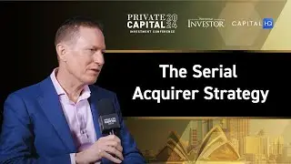 Chris Rolls of PieLAB Capital Explains Serial Acquirer Strategy for Superior Returns