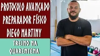 Protocolo Avan&ccedil;ado Preparador F&iacute;sico Diego Martiny | Advanced Protocol Fitness Coach Diego Martiny