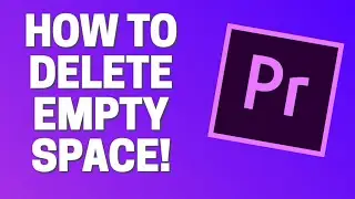 How To Delete Empty Space Between Clips