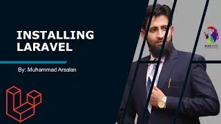 Lecture # 02:  Installing Laravel & Creating first Project