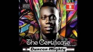 Duncan Mighty - Na Lie