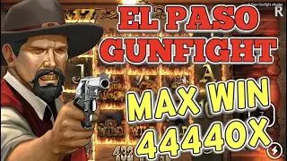 🔥 PLAYER LANDS EL PASO GUNFIGHT SLOT MAX WIN 🎰 NOLIMIT CITY)