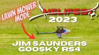 Jim Saunders | HeliFest 2023 | Goosky RS4 Helicopter Demo