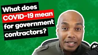 What does COVID19 mean for government contractors? - Eric Coffie