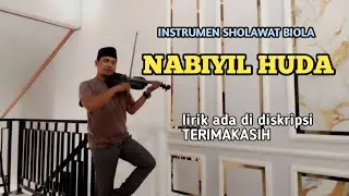 INSTRUMEN SHOLAWAT BIOLA | NABIYIL HUDA - POPULER (JIHARKAH)