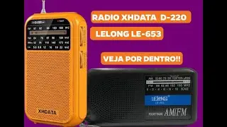 Veja por dentro dos Radios XHDATA D-220 e o Radio LELONG LE-653