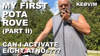 8 ATNOs - My First POTA Rove: Part 2 of 3