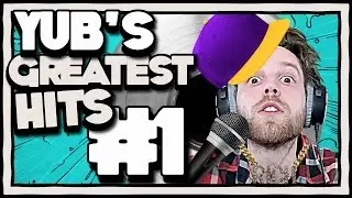 YUB'S GREATEST HITS VOLUME 1 [Gaming Rap Montage]