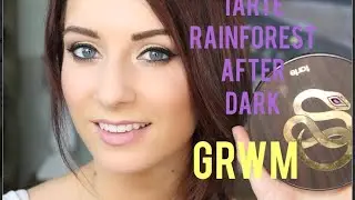 Get Ready With Me: Tarte Rainforest After Dark Palette