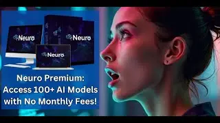 Neuro Premium: Access 100+ AI Models with No Monthly Fees!