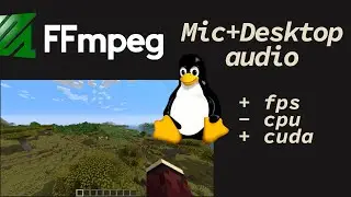 Grabar pantalla en Linux con ffmpeg (micr&oacute;fono y audio del sistema/escritorio)
