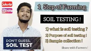 SOil TESTiNG | Necessity of Today's FARMING | Future Farming