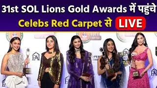 31st SOL Lions Gold Awards: Roshni Walia, Ishaan Khattar, Shivangi Joshi & Others, LIVE...