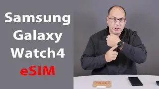 ОБЗОР | Samsung Galaxy Watch 4 с поддержкой eSIM