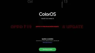 OPPO F19 PRO PLUS NEW UPDATE AVAILABLE #oppof19proplus #android13 #coloros13 #oppo #viralvideo