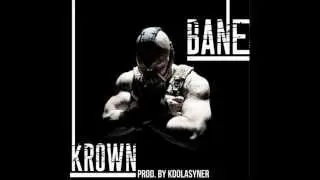 Krown - Bane (Prod. By Kdolasyner)
