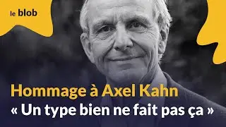 Hommage &agrave; Axel Kahn : &laquo; Un type bien ne fait pas &ccedil;a &raquo; | On a aim&eacute; ce livre