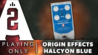 Origin FX Halcyon Blue Overdrive Pedal - Playing Only Demo
