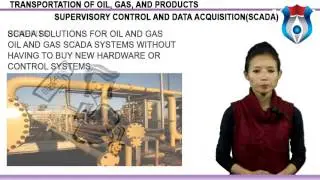 TRANSPORTATION OF OIL, GAS, AND PRODUCTS